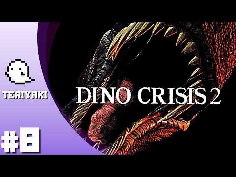 Teri's [DINO CRISIS 2] #8