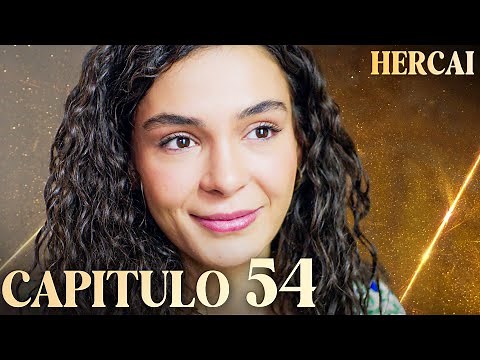 Hercai - Capítulo 54