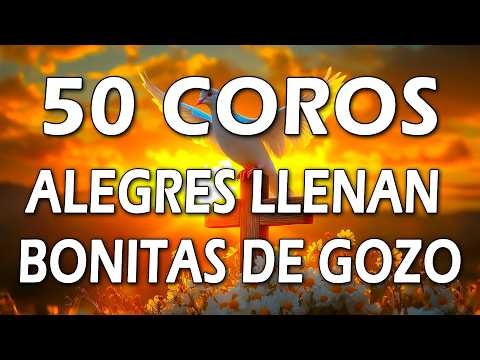 Mas De 50 Coros Avivamiento Pentecostal - Coros Pentecostales - Coros Viejitos Pero Muy Bonitos