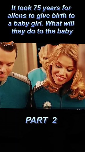 It took 75 years for aliens to give birth to a baby girl. What will they do to the baby