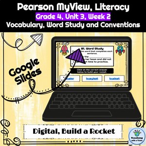 4th Grade MyView Literacy Unit 3 Week 2 Build a Rocket Assessment Practice