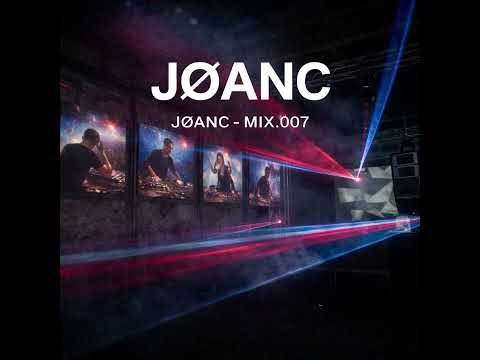 JØANC MIX 007