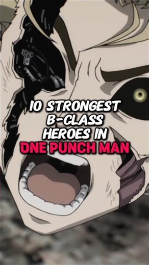 10 Strongest B-Class Heroes in One Punch Man 💪 #onepunchman #anime