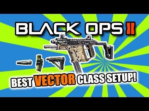 Black Ops 2: BEST SMG CLASS SETUP VECTOR K10