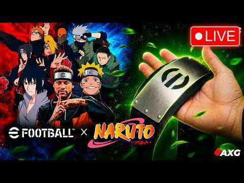 🚨 FIN MANTENIMIENTO eFootball x Naruto ✅ NUEVA CAMPAÑA - FASE 10 ✅ LIVE eFootball 🔴 AXG