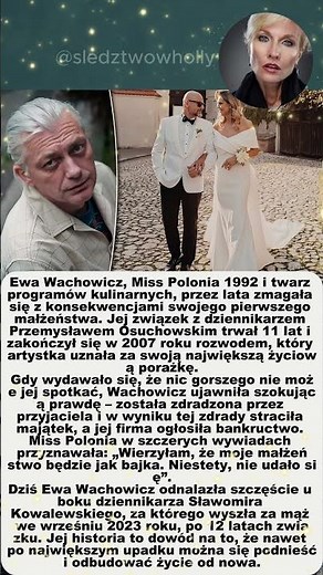 EWA WACHOWICZ: ZDRADZONA PRZEZ PRZYJACIELA – BANKRUCTWO I DRAMATYCZNY ROZWÓD MISS POLONII