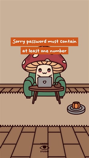 Under Studio on Instagram: "Changing My Password 🔒 Original Audio: @sangoman101 #password #laptop #comedy #relatable #animation #mushroom #understudio"