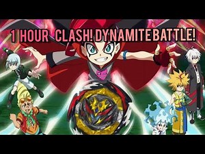 1 HOUR | BEYBLADE BURST DYNAMITE BATTLE OPENING | CLASH! DYNAMITE BATTLE