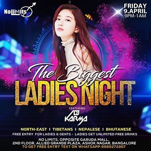 THE BIGGEST LADIES NIGHT Tonight Friday, 9th April, Starts 9pm to 1am...