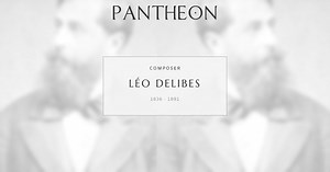 Léo Delibes Biography | Pantheon
