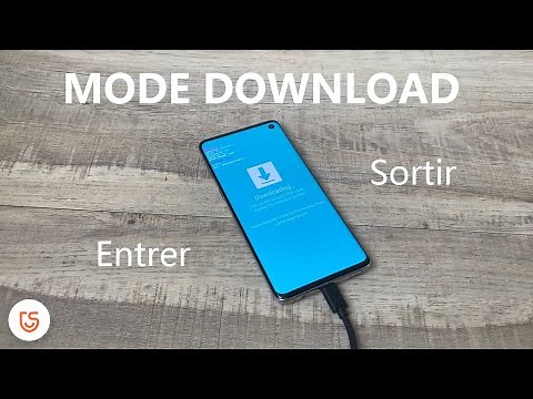 Tuto Comment entrer et sortir du mode Download sur Samsung