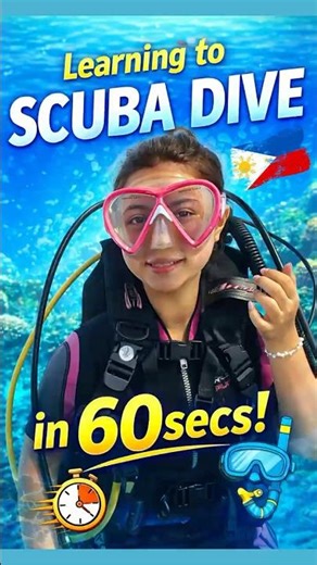 🇵🇭 Learning to Scuba Dive in 60secs! 🤿🌊