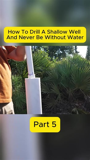 How To Drill A Shallow Well And Never Be Without Water #usa #fyp