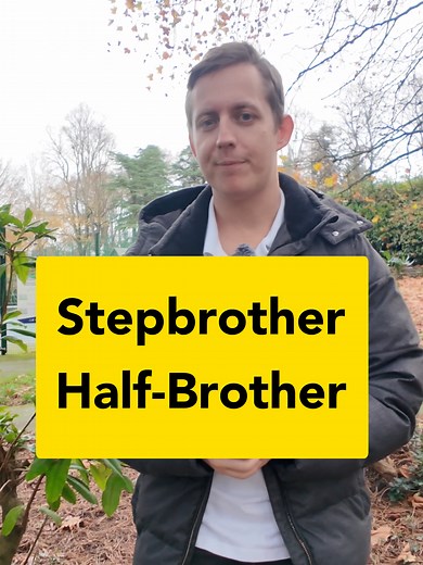 Understanding Stepbrother vs. Half-Brother Differences