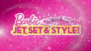 Watch Barbie&colon; Jet, Set & Style on Amazon Live