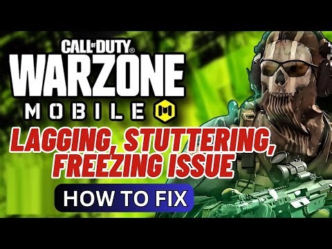 How To Fix Call Of Duty: Warzone Mobile Lagging/Crashing/Stuttering Issue | 2024 Best Methods