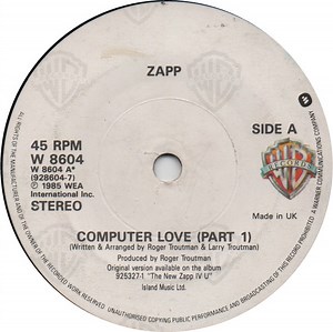 Zapp - Computer Love / It Doesn't Really Matter