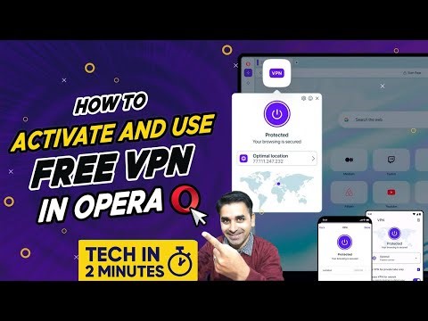 ✅ How to Activate VPN in Opera Browser | How to Use Opera VPN, is Safe? 🛡️ Enable VPN in Opera
