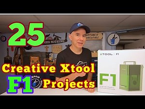 25 Creative Ways I Used My Xtool F1 Laser
