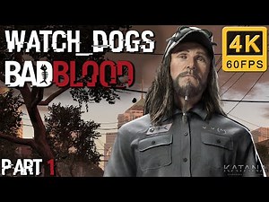 Watch Dogs Bad Blood Walkthrough | Part 1 | Realistic | Act 1: Tobias Frewer