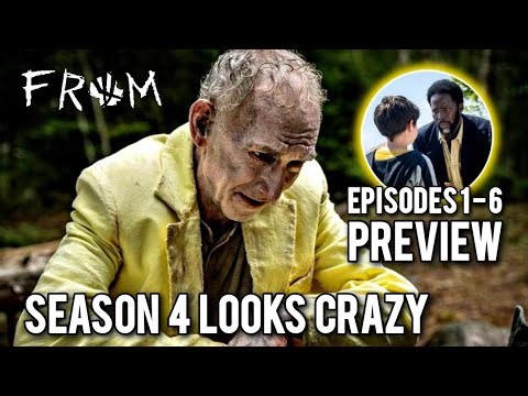 FROM Season 4 Episodes 1-6 Preview || Synopsis & New Images Revealed