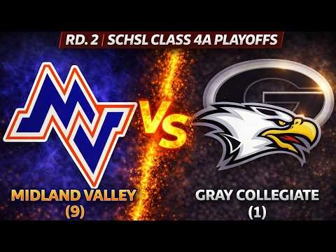 Gray Collegiate (1) vs Midland Valley (9) | SCHSL 4A Basketball Playoffs Round 2 | 2026 Full Game