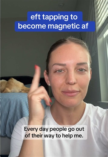 EFT Tapping for Magnetic Manifestation