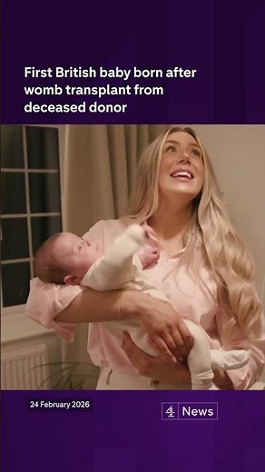 Baby boy is first British child born after womb transplant from deceased donor