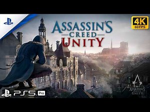 Assassin's Creed Unity - PS5™ Gameplay [4K 60FPS]