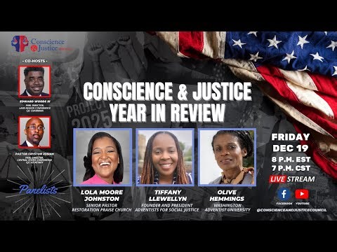 Conscience & Justice in Review