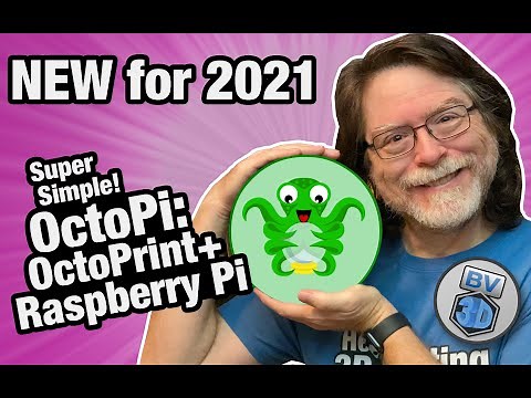 OctoPi 2021: OctoPrint + Raspberry Pi! Super Simple Setup (Mac & Win)