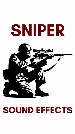 Sniper Sound Effects
