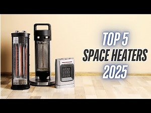 Best Energy-Efficient Space Heaters 2025 [WATCH BEFORE YOU BUY]