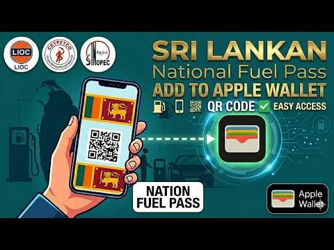 Sri Lanakan National Fuel Pass (QR Code) Add to iPhone Wallet
