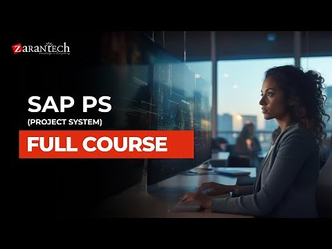 SAP PS (Project System) Full Course | ZaranTech
