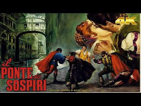 A Ponte dos Suspiros (Il ponte dei sospiri) | Clássico de Aventura Capa e Espada | Filme Completo HD