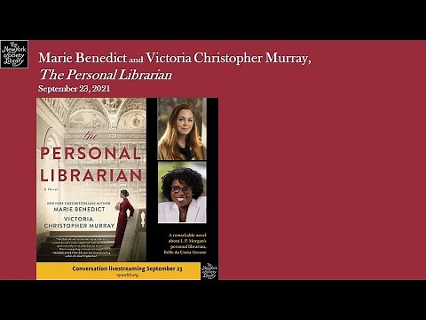 Marie Benedict and Victoria Christopher Murray, The Personal Librarian: A Novel