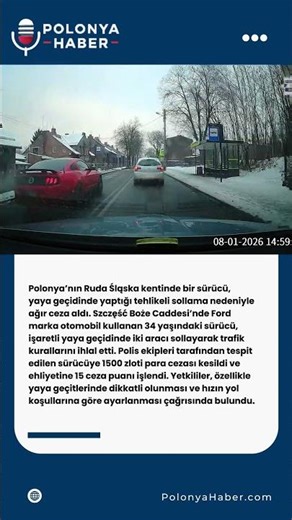 Ruda Śląska’da yaya geçidinde tehlikeli sollama, 15 ceza puanı