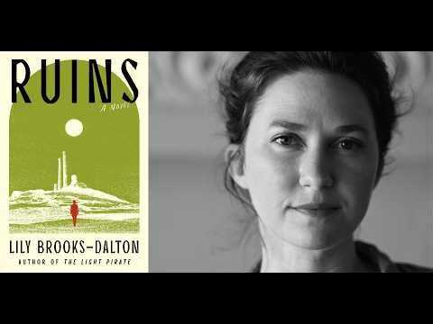 Lily Brooks-Dalton : Ruins