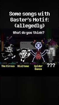 GASTER MOTIF IN SONGS FROM DELTARUNE AND UNDERTALE!! #undertale #deltarune #deltarunechapter3