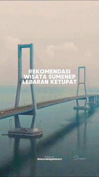 Wisata Sumenep yang Wajib Kamu Kunjungi