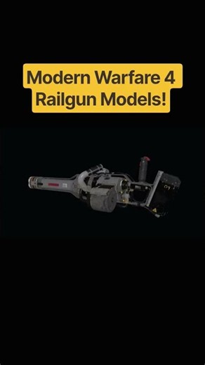 Modern Warfare 4 Railgun Models! #fyp #gaming #callofduty #MW4 #modernwarfare4