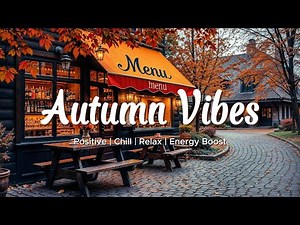 Autumn Vibes 🍂Smooth Jazz, R&B & Soul | Cozy Fall Music for Relaxing & Chilling | Stress Relief [4K]
