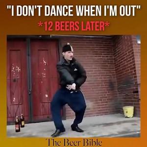 680K views · 3.9K reactions | We all have that friend who thinks they can dance after a few  | The BEER Heaven | Facebook