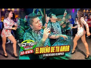 El Dueño De Tu Amor ❤️ 10 ANIVERSARIO - SONIDO LOS JRS - EX BALNEARIO OLIMPICO 2026
