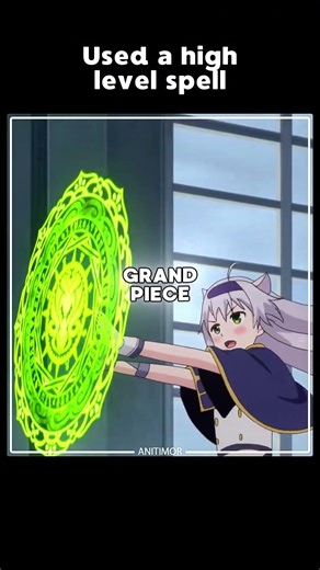 Used a high-level spell 😳 #anime