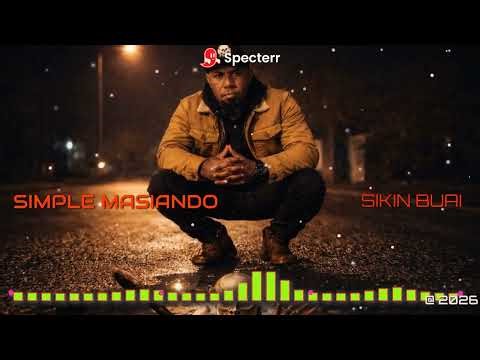 Sikin Buai - Simple Masiando 🇵🇬_2026 Music