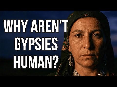 Why Are GYPSIES The Most Mysterious Race of Humanity?