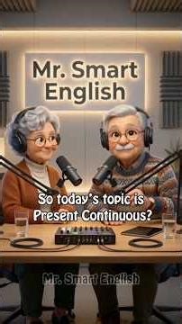 Present Continuous Tense Made Easy 🎙️ | Learn English with Grandpa & Grandma
