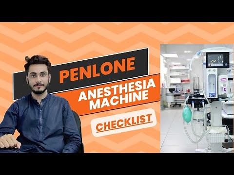 Penlon Anesthesia Machine Checklist, How to use Anesthesia Machine by Anesthesia Technologist
